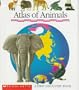 Atlas of Animals: A First Discovery Book