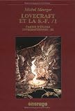 Lovecraft et la S.F., tome 1