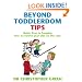 Beyond Toddlerdom Tips: Quick fixes to keeping five to twelve year-olds on the rails