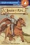 Joan of Arc (Step into Reading)