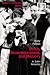 Death, Dismemberment and Memory: Body Politics in Latin America (Dialogos Series): Body Politics in Latin America (Dialogos Series)