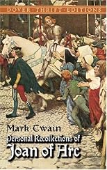 Mark Twain's Personal Recollections of Joan of Arc