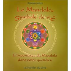 Mandala symbole de vie (le)
