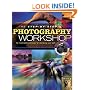 The Step-By-Step Photography Workshop