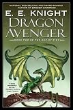 Dragon Avenger: The Age of Fire, Book Two (Age of Fire)