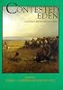 Contested Eden: California Before the Gold Rush (California History Sesquicentennial Series)
