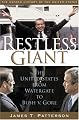 Restless Giant: The United States from Watergate to Bush vs. Gore (Oxford History of the United States, vol. 11)