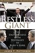 Restless Giant: The United States from Watergate to Bush vs. Gore (Oxford History of the United States)