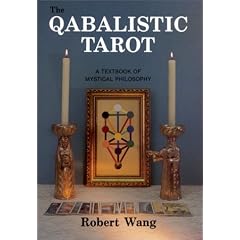 The Qabalistic Tarot: A Textbook of Mystical Philosophy