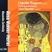 Classical Music : Alma Mahler-Werfel: Complete Songs / Zemlinsky: Waldgesprach