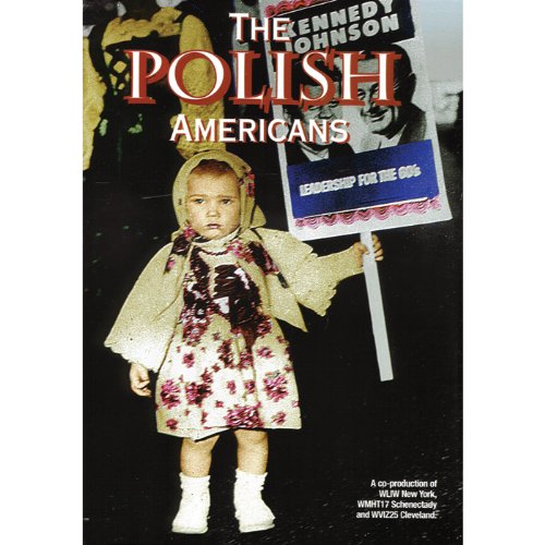 The Polish Americans (PBS Special)