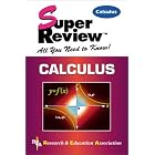Calculus Super Review by The Staff of Research & Education Association