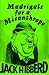 Book Madrigals for a Misanthrope