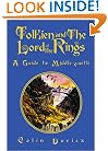 Tolkien and the Lord of the Rings: A Guide to Middle-Earth