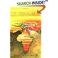 The Tragic Life: Bessie Head and Literature in Southern Africa by Cecil Abrahams