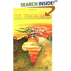 Click here to buy  The Tragic Life: Bessie Head and Literature in Southern Africa  by Cecil Abrahams.