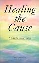 Healing the Cause: Path of Forgiveness