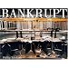 Bankrupt