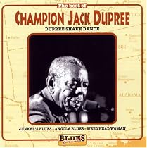 Best of Champion Jack Dupree: Dupree Shake Dance