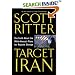 Target Iran: The Truth About the White House's Plans for Regime Change