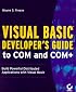 Visual Basic Developer's Guide to COM and COM+