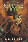 Reiffen's Choice: Book One of the Stoneways Trilogy