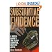 Substantial Evidence: A Whistleblower's True Tale of Corruption, Death and Justice
