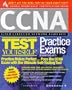 CCNA Test Yourself Practice Exams (Exam 640-507)