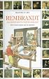Rembrandt and 17th Century Holland : The Dutch nation and its painters