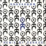 NNNAAAMMM Remixes
