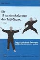 Die 15 Ausdrucksformen des Taiji-Qigong