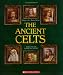 Book cover of The Ancient Celts (People of the Ancient World).