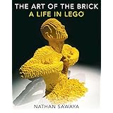 the art of the brick a life in lego