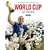 World Cup Stories from 1930 to 2006: The History of the FIFA World Cup