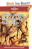 Zimbabwe, Botswana and Namibia. Includes 32 page full-colour safari guide (3rd ed)