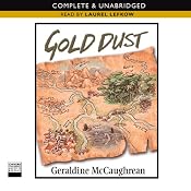 Gold Dust | [Geraldine McCaughrean]