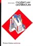 Modern Architecture: A Critical History (World of Art)