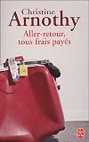Aller-retour, tous frais payés
