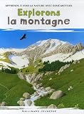 Explorons la montagne