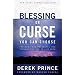 Blessing or Curse: You Can Choose