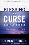 Blessing or Curse: You Can Choose