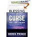 Blessing or Curse: You Can Choose