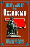 Best of the Best from Oklahoma : Selected Recipes from Oklahoma's  Favorite Cookbooks