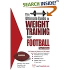 Click here to buy The Ultimate Guide to Weight Training for Football by  Robert G. Price.
