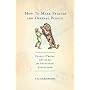How to Make Friends and Oppress People: Classic Travel Advice for the Gentleman Adventurer