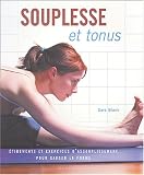 Souplesse et tonus Souplesse et tonus