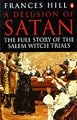 A Delusion of Satan: Full Story of the Salem Witch Trials