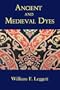 Ancient and Medieval Dyes