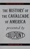 The History of the Cavalcade of America