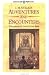 Book Adventures and Encounters: Europeans in South-East Asia (Oxford in Asia Paperbacks)